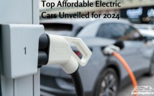 Top Affordable Electric Cars Unveiled for 2024